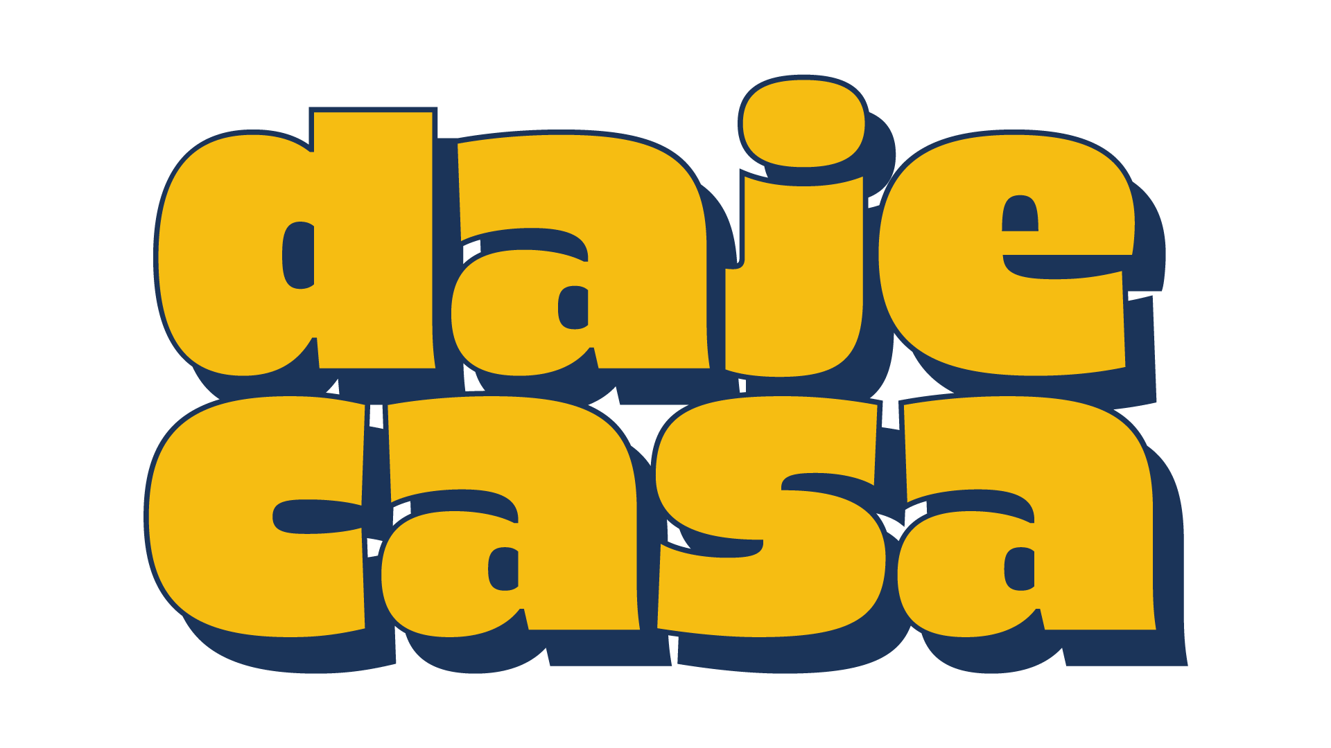 Daje Casa!